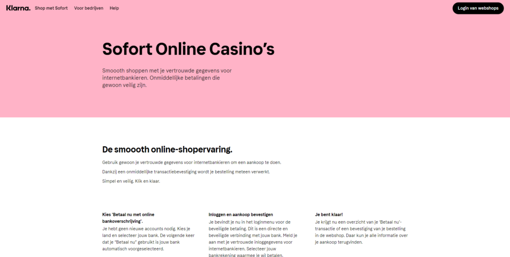 Sofort maakt directe bankoverschrijvingen mogelijk zonder e-walletregistratie, vergelijkbaar met iDEAL maar voor internationaal gebruik.
